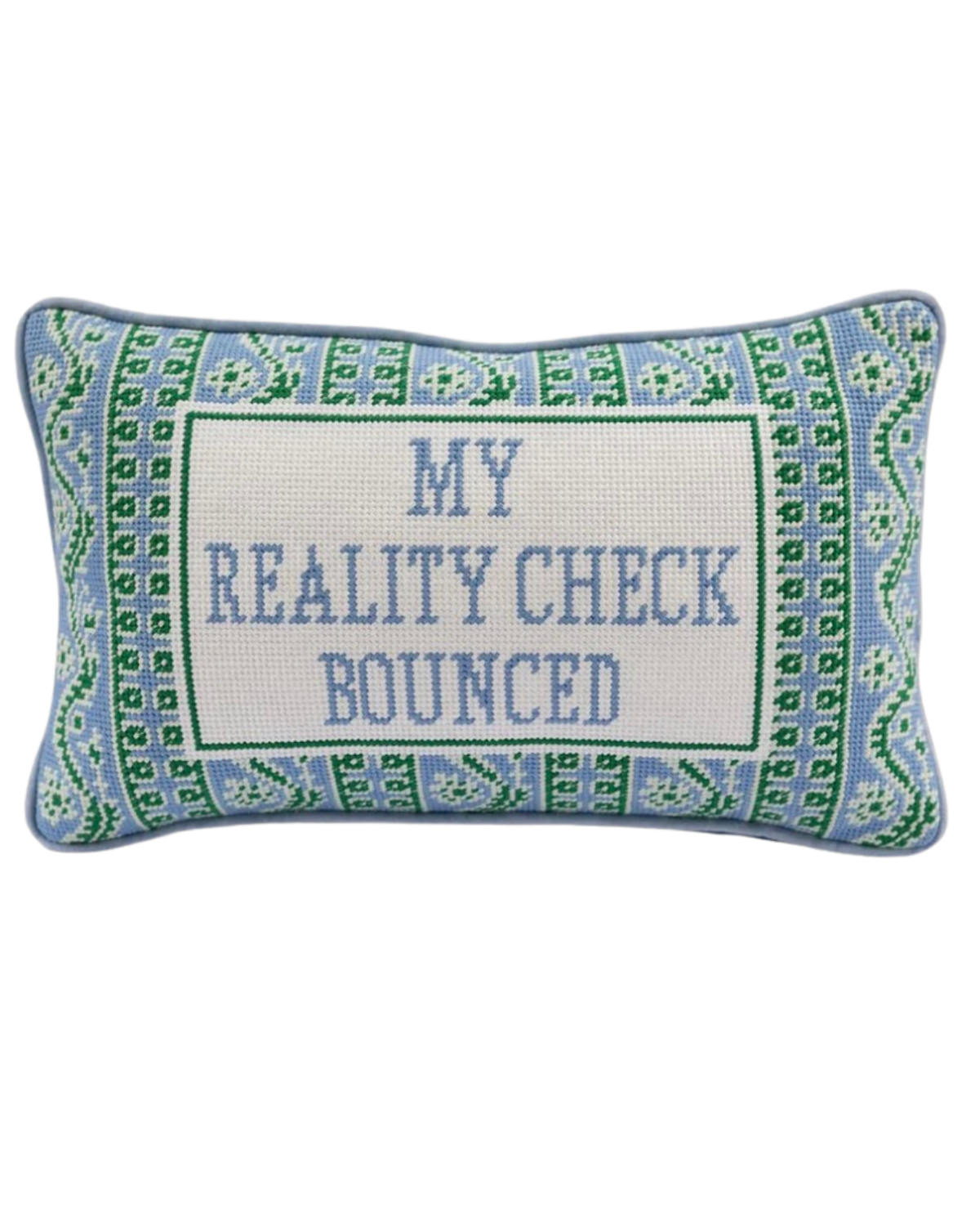 Reality Check Needlepoint Pillow